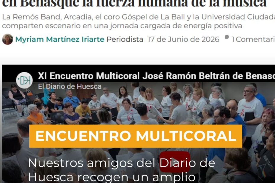 El Diario de Huesca se hace eco de la fiesta inclusiva del Encuentro Multicoral