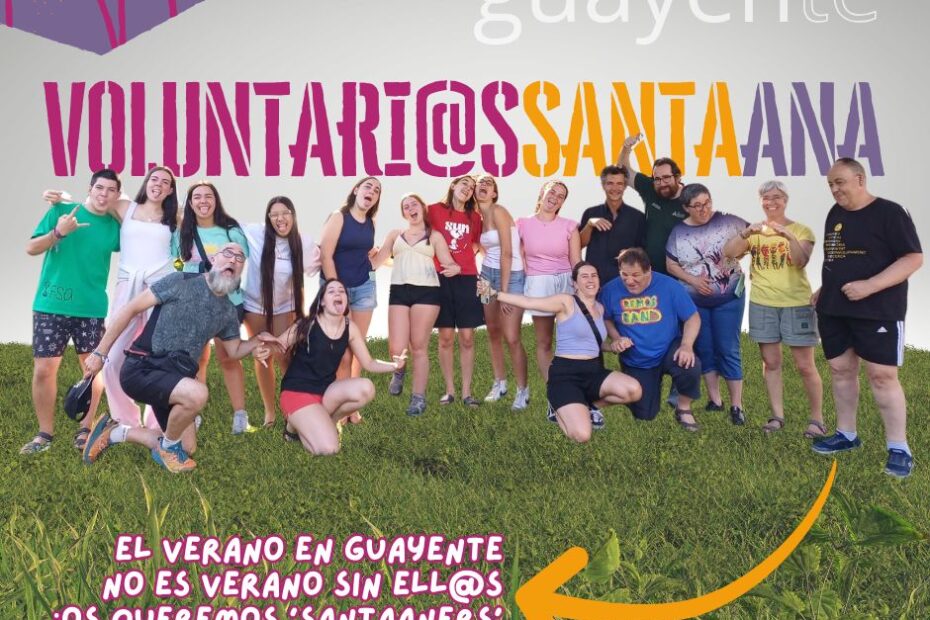 Los voluntarios de Santa Ana no pueden falta al verano de Asociación Guayente