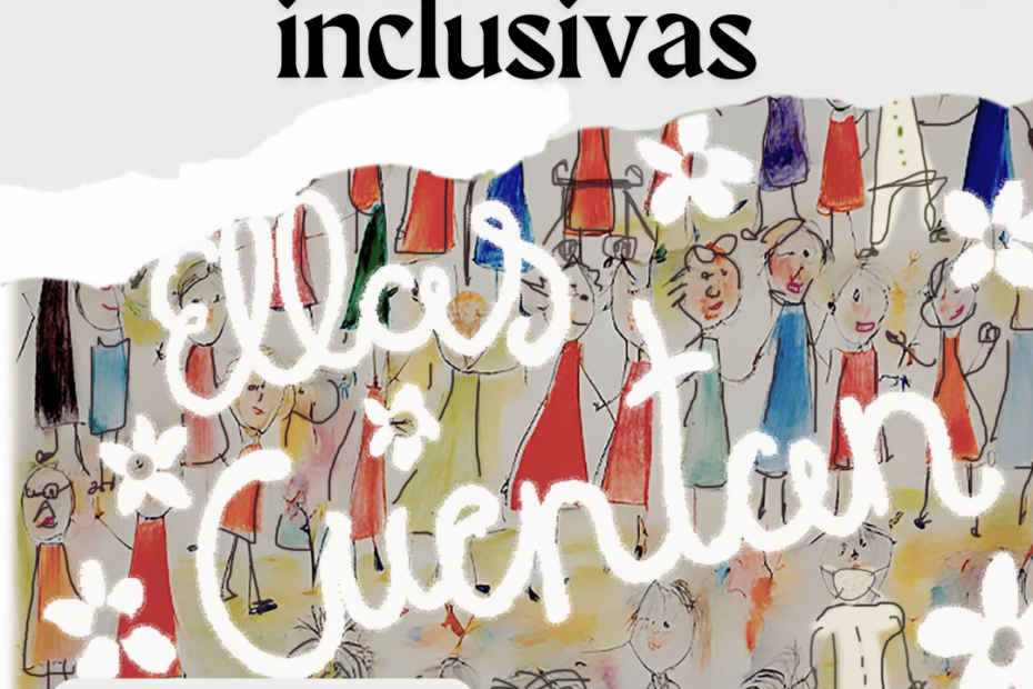 ‘Ellas Cuentan’, una historia de mujeres en el mundo rural con ‘Comunidades Inclusivas’